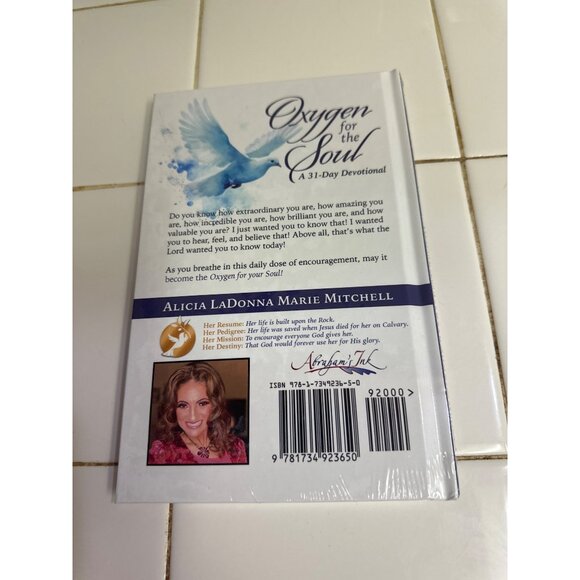 Oxygen For The Soul: A 31-Day Devotional By Alicia LaDonna Marie Mitchell - Picture 3 of 4
